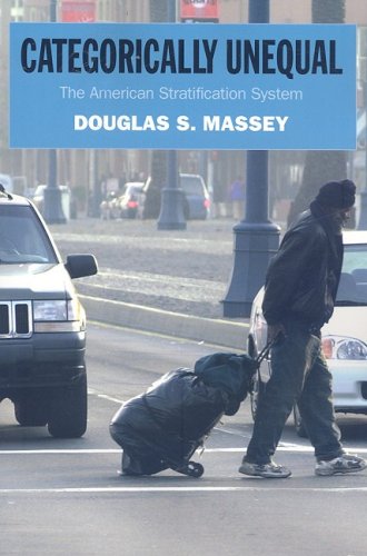 Categorically Unequal: The American Stratification System