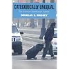 Categorically Unequal: The American Stratification System