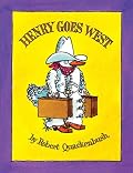 Henry Goes West