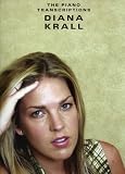 Diana Krall: The Piano Transcriptions for Piano, Voice and Guitar