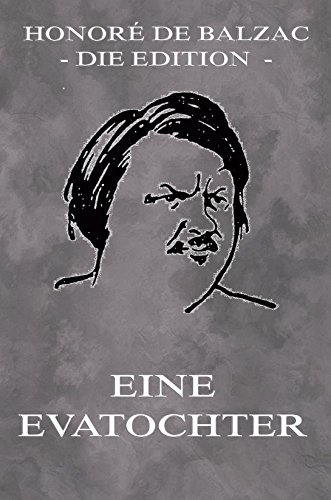Eine Evatochter: Vollständige Ausgabe (German Edition)
