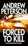 Forced to Kill (Nathan McBride Series)