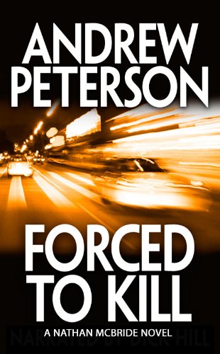 Forced to Kill (Nathan McBride Series)