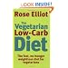 The Vegetarian Low-Carb Diet: The Fast, No-Hunger Weightloss Diet for Vegetarians