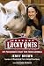 The Lucky Ones: My Passionate Fight for Farm Animals Image of The Lucky Ones: My Passionate Fight for Farm Animals