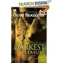 The Darkest Pleasure (Lords of the Underworld, Book 3)
