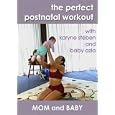 The Perfect Postnatal Workout
