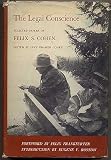 The Legal Conscience: Selected Papers of Felix S. Cohen