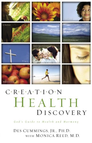 Creation Health Discovery: God's Guide to Health and Healing