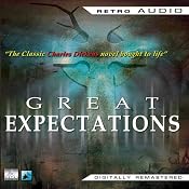 Great Expectations: Retro Audio | [Charles Dickens]