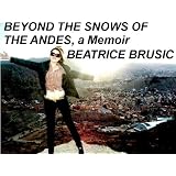 Beyond the Snows of the Andes