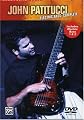 John Pattitucci: Complete Electric Bass, Vol. 1 and 2