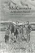 The McKannahs: A Western Novel