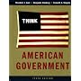 American Government: Power and Purpose, Tenth Full Edition