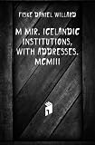 MÃ­mir. Icelandic institutions, with addresses. MCMIII