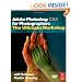 Adobe Photoshop CS4 for Photographers: The Ultimate Workshop