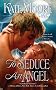 To Seduce an Angel (Berkley Sensation)
