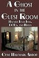 A Ghost in the Guest Room: Haunted Texas Inns, B&Bs & Hotels