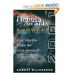 Nebula Awards Showcase 2001: The Year's Best SF and Fantasy Chosen by the Science Fiction and Fantasy Writers of America
