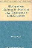 Blackstone's statutes on planning law