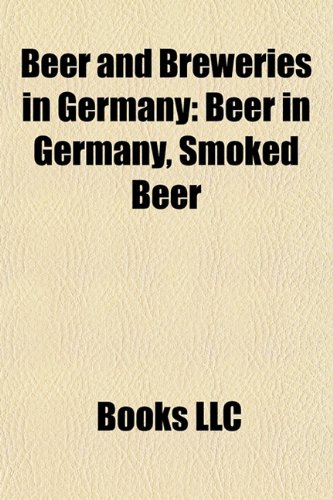 Beer and Breweries in Germany: Beer in Germany, Smoked Beer