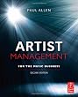 Artist Management for the Music Business, Second Edition