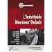 L'in�vitable Monsieur Dubois