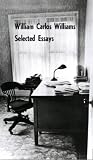 Selected Essays of William Carlos Williams