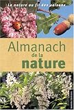 Almanach de la nature 2003-2004 : La Nature au fil des saisons
