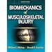 Biomechanics of Musculoskeletal Injury, Second Edition