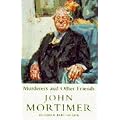Murderers And Other Friends: Another Part of Life