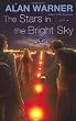 The Stars in the Bright Sky