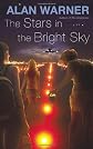 The Stars in the Bright Sky
