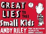 Great Lies to Tell Small Kids
