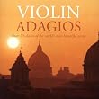 Violin Adagios Violin Adagios
