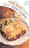 Real Food from Your Slow Cooker