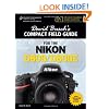 David Busch's Compact Field Guide for the Nikon D800/D800E