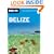 Moon Belize (Moon Handbooks)