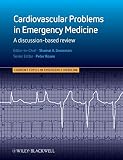 Cardiovascular problems in emergency medicine : a discussion-based review
