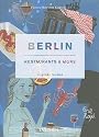 Berlin, Restaurants and More