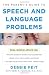 The Parents Guide to Speech and Language Problems