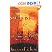 Soul Vision: Ensuring Your Life's Future Impact (The Intentional Life Series)