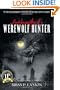 Autobiography of a Werewolf Hunter
