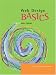 Web Design BASICS (Basics (Thompson Learning))