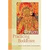 Women Practicing Buddhism: American Experiences