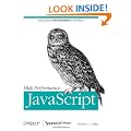 High Performance JavaScript (Build Faster Web Application Interfaces)