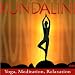 Kundalini: Yoga, Meditation, Relaxation