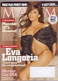 Sept 2006 *MAXIM # 105* Magazine Featuring, World Exclusive EVA LONGORIA