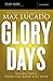 Glory Days Study Guide with DVD: Living Your Promised Land Life Now
