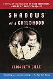 Shadows of a Childhood: A Novel